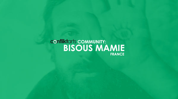 Community Confliktarts : Bisous Mamie